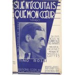 Si je n'ecoutais que mon coeur tango créé et enregistré par tino rossi, du film nous ne sommes plus ... Si je n'ecoutais que mon coeur tango créé et enregistré par tino rossi, du film nous ne sommes plus ...