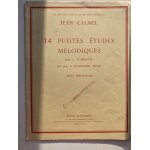 Jean calmel, 14 petites etudes m�lodiques pour la clarinette (ou clarinette basse) - degr� pr�paratoire ...