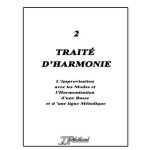 Jean - jacques rebillard : trait� d'harmonie vol 2 : l'improvisation avec les modes et l'harmonisation ...