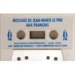 Jean - marie le pen - k7 audio - message aux fran�ais - contre l'europe de maastricht - juin 1994