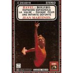 Jean martinon k7 audio  ravel : bol�ro - rapsodie espagnole - la valse - pavane pour une infante d�funte ...