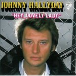 Johnny hallyday cd single hey lovely lady / la fille de l'�t� dernier
