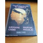 K7 canti pupulari di corsica antoine ciosi maryse nicolai