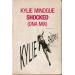 Kylie minogue shocked (dna mix). 1 cassette audio single 4 titres style: pop rap disco electronic & dance ...