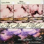 Larry ochs rova orkestrova - the mirror world (for stan brakhage) - metalanguage