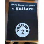 Livre d'accord pour la guitare volume 2 robert garcia copyright 1966 Livre d'accord pour la guitare volume 2 robert garcia copyright 1966