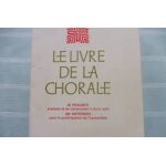 Le livre de la chorale 80 psaumes d'entre et de communion a deux voix 300 antiennes