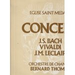 Lp 33 - eglise saint mdard concert orchestre de chambre bernard thomas - bach bwv 1060 durand violon ...