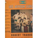 Lp 33 - robert trabucco, ses choeurs, son ensemble et  ses biscotos   les joyeux lurons  viens poupoule ...