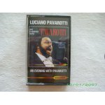 Luciano pavarotti an evening with Luciano pavarotti an evening with