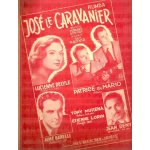 Lucienne delyle, patrice et mario, aim barelli, jean deny, tony murena, etienne lorin - jos le caravanier ...