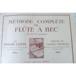 Méthode complète de flûte a bec roger cotte Méthode complète de flûte a bec roger cotte