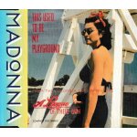Madonna this used to be my playground & remixes 1cd maxi 3 titres (p) 1992 ?warner bros records ©?sire ... Madonna this used to be my playground & remixes 1cd maxi 3 titres (p) 1992 ?warner bros records ©?sire ...