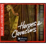 Magie des instruments - harpes et clavecins - 3 cd