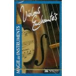 Magie des instruments - violons enchants (volume 1) : dner aux chandelles