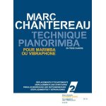 Marc chantereau : technique pianorimba pour marimba ou vibraphone volume 2 déplacements et ecartements ... Marc chantereau : technique pianorimba pour marimba ou vibraphone volume 2 déplacements et ecartements ...