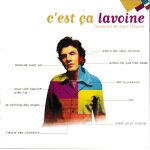 Marc lavoine c est ca lavoine best of. cd de 19 titres. (p) 2001 editions avrep. (p) bmg france © bmg ... Marc lavoine c est ca lavoine best of. cd de 19 titres. (p) 2001 editions avrep. (p) bmg france © bmg ...