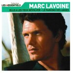 Marc lavoine les essentiels. cd compilation de 15 titres. (p) 2002 ®avrep. © ®bmg france. made in ... Marc lavoine les essentiels. cd compilation de 15 titres. (p) 2002 ®avrep. © ®bmg france. made in ...