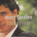 Marc lavoine: faux rêveur cd pochette carton Marc lavoine: faux rêveur cd pochette carton