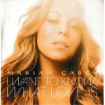 Mariah carey i want to know what love is (m. jones) & obsessed (m. carey) (p) 2009 ?the island def jam ...