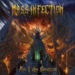 Mass infection  ; for i am genocide ;