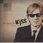 Maurel et les sioux - french kiss  digipack  - cd 12 titres 2010 - fmmusic