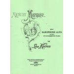 Menuet marquise de léon karren pour saxophone alto et piano. Menuet marquise de léon karren pour saxophone alto et piano.