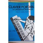 M�thode de clavier portable et orgue electronique pour d�butants vol 1