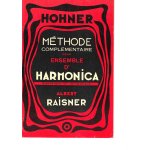 Mthode complmentaire pour ensemble d' harmonica diatonique et chromatique