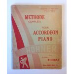 Méthode complète pour accordéon piano de 48, 80 ou 120 basses - pierre thiébat - nouvelle edition revue ... Méthode complète pour accordéon piano de 48, 80 ou 120 basses - pierre thiébat - nouvelle edition revue ...