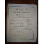 Methode complete de clarinette de h. klose 1 volume nlle edition en 5 partie en français et en espagnol ... Methode complete de clarinette de h. klose 1 volume nlle edition en 5 partie en français et en espagnol ...