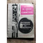 Methode complète de clarinette - au service du clarinettiste - yves didier Methode complète de clarinette - au service du clarinettiste - yves didier