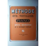 Méthode eug. thuillier piano pièces récréatives de s. raynaud zurfluh 1ère année Méthode eug. thuillier piano pièces récréatives de s. raynaud zurfluh 1ère année