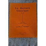 M�thode guitare classique volume b - jm mourat