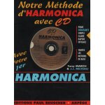 Methode d'harmonica diatonique & chromatique avec cd sans harmonica - tony march - j. j. milteau