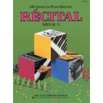 Méthode de piano bastien - récital niveau 3 Méthode de piano bastien - récital niveau 3