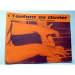 Mthode de piano illustre l'enfant au clavier volume 1