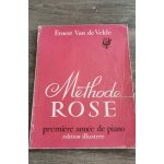 Mthode rose premire anne de piano (edition illustre )