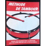 Mthode de tambour / tenue des baguettes, mesure, valeurs des notes, roulement