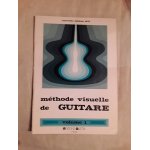 M�thode visuelle de guitare vol1 edition gilletta