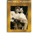 Michel fugain : 9 chansons pour 1 et 2 guitares