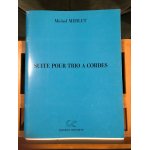 Michel merlet suite pour trio a cordes partition editions choudens