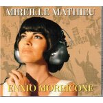 Mireille mathieu ennio morricone edition collector 1 cd compilation de 14 titres (p) 2016 ®abil�ne disc ...
