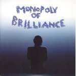 Monopoly of brilliance - compilation southern records