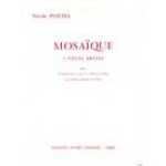 Mosaïque 4 pièces brèves pour trompette en ut ou en si bémol et piano ou cornet a pistons et piano Mosaïque 4 pièces brèves pour trompette en ut ou en si bémol et piano ou cornet a pistons et piano
