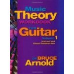 Music theory workbook for guitar vol 1 : chord and interval construction (couverture a spirales)