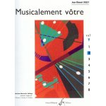 Musicalement votre - volume 2 jean - clement jollet Musicalement votre - volume 2 jean - clement jollet