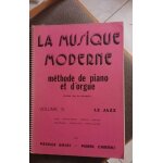 La musique moderne. mm�thodede piano et d'orgue volume 5 le jazz
