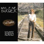 Myl�ne farmer california remixes. 1 cd maxi 6 titres style: electronic hard - trance & trance - house ...