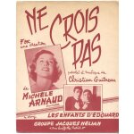 Ne crois pas ( christian guitreau ) michle arnaud / les enfants d'douard / 1956 / piano & chant